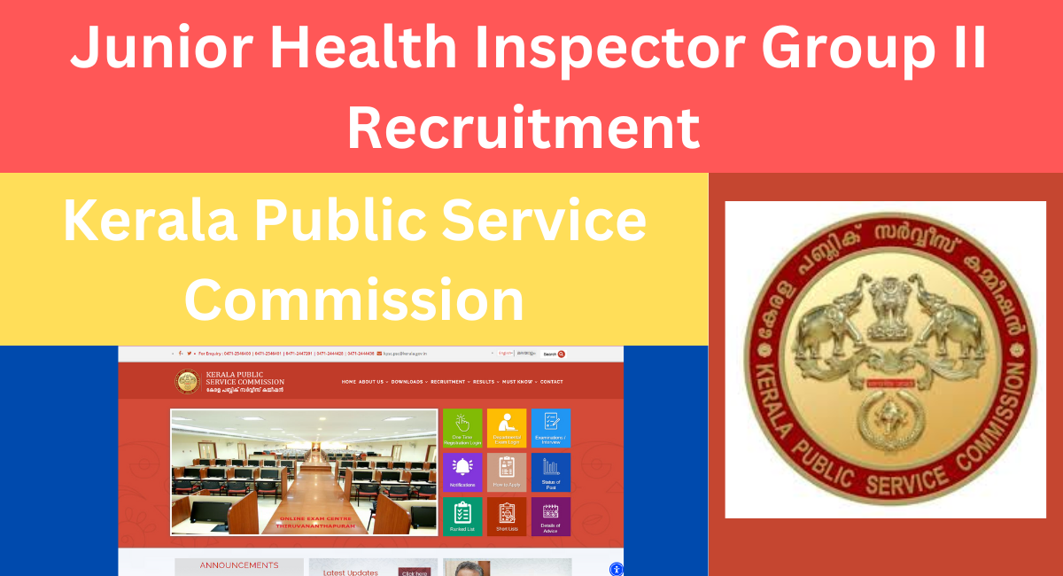 Kerala Public Service Commission Junior Health Inspector Group II Recruitment