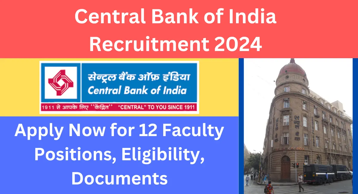 Central Bank of India Recruitment 2024